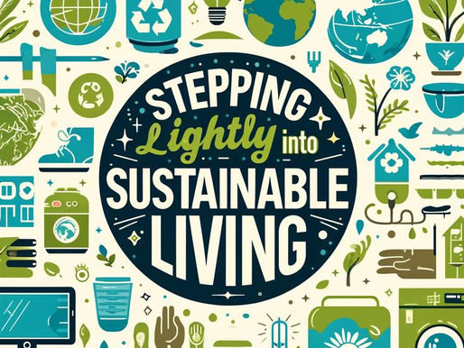 Sustainable Living Starts at Home: How Everyday Choices Shape the Environment