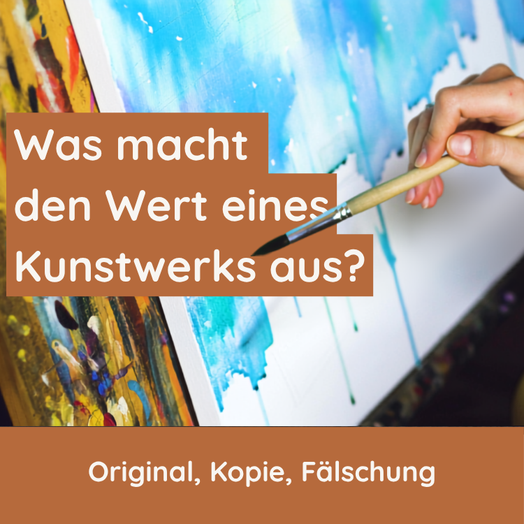 Was macht den Wert eines Kunstwerkes aus?