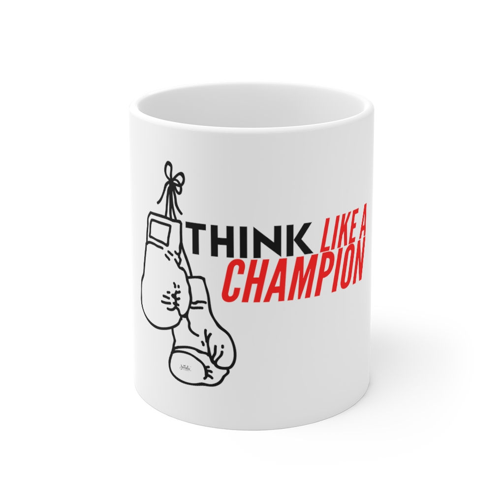 Think Like A Champion Mug 11oz