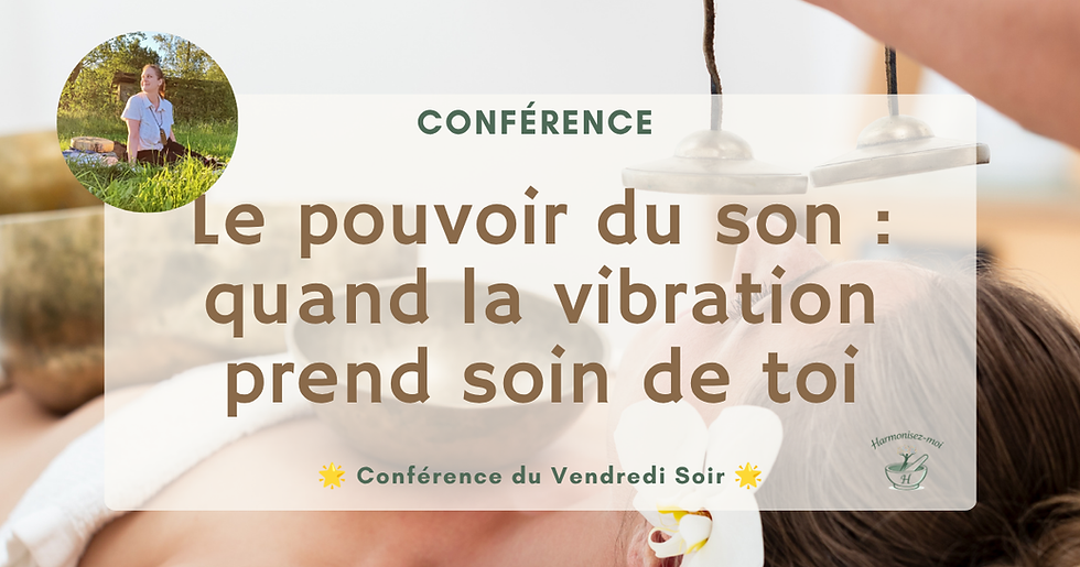 Le pouvoir du son : quand la vibration prend soin de toi