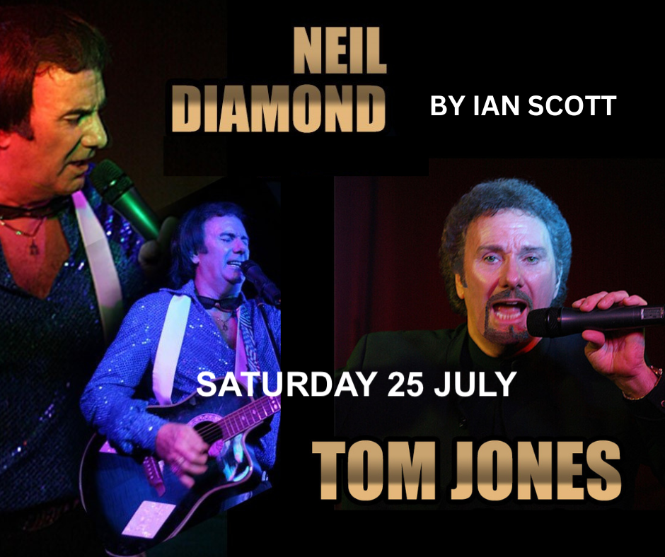 Tom Jones and Neil Diamond Tribute Night
