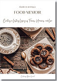 Guide to writing a Food Memoir