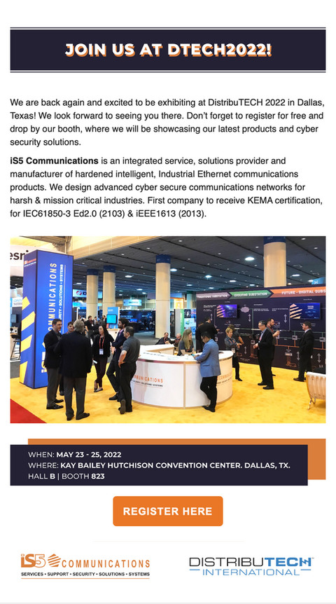 iS5 Communications email invite for DTECH 2022 with event details, product highlights, and image of the booth at a past tradeshow.