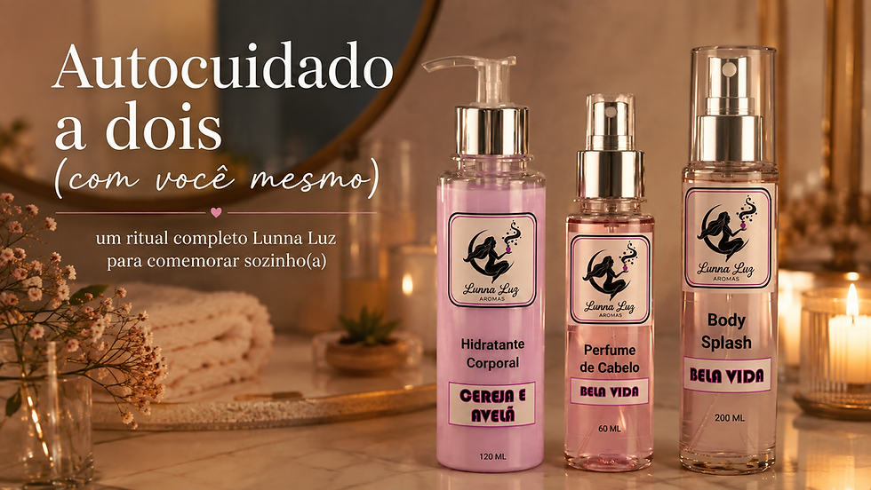 kit de autocuidado Lunna Luz Aromas com hidratante, perfume de cabelo e body splash