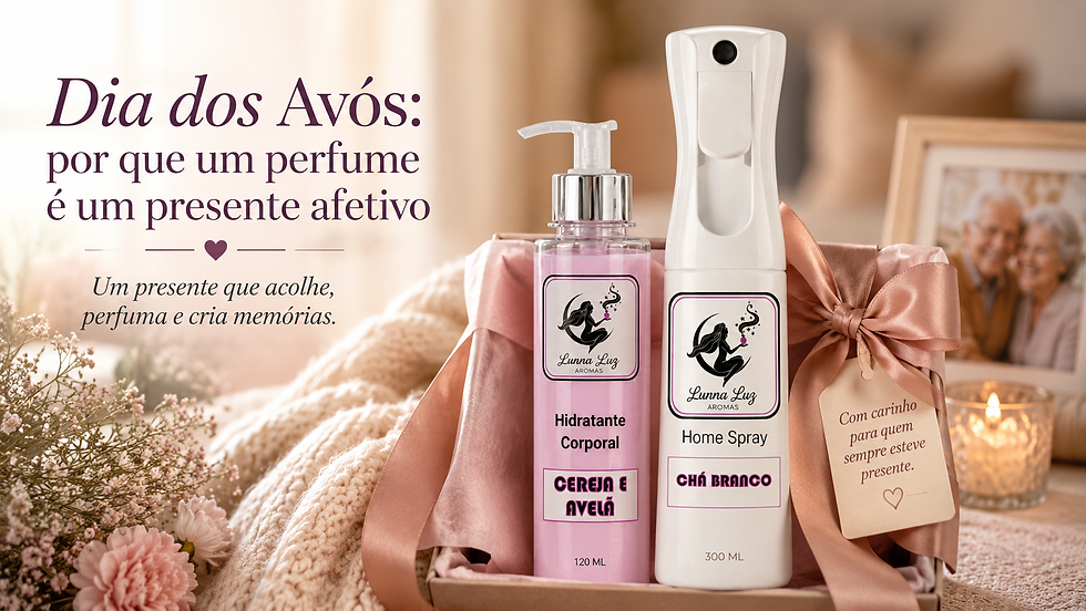 Kit de presente Lunna Luz Aromas com hidratante corporal e home spray para o Dia dos Avós