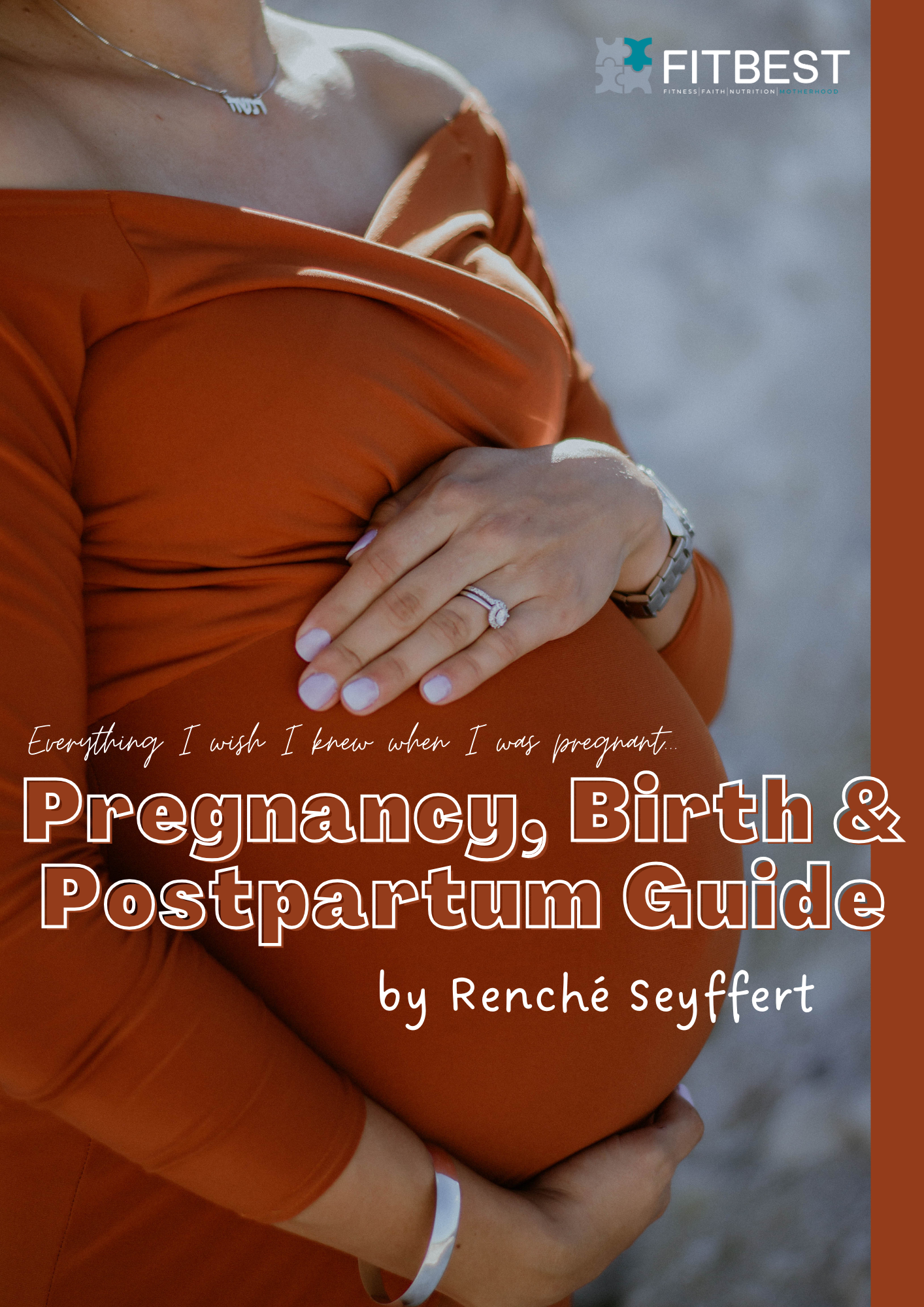 Pregnancy, Birth & Postpartum Guide