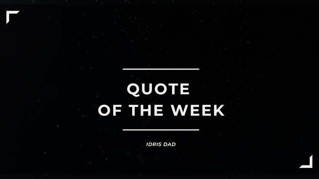 QUOTE OF THE WEEK4.png