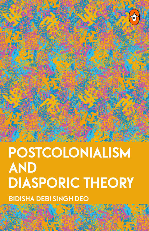 Postcolonialism and Diasporic Theory_cover (1)f.jpg