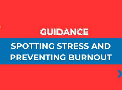Spotting stress and preventing burnout