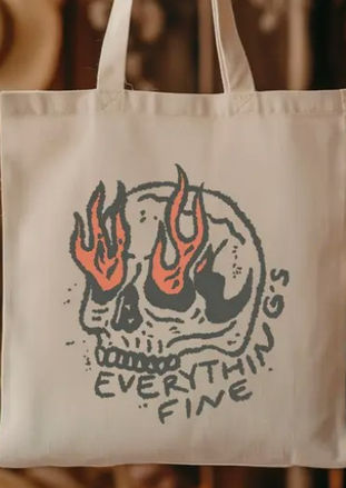 everything is fine fire tote skull tote