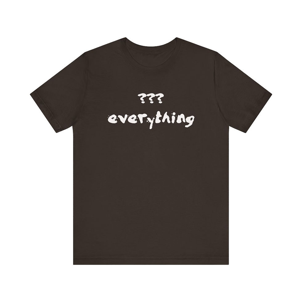 Thumbnail: Question Everything T-Shirt
