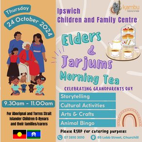 🌟 Elders & Jarjums Morning Tea & Grandparents Day Celebration! 🌟