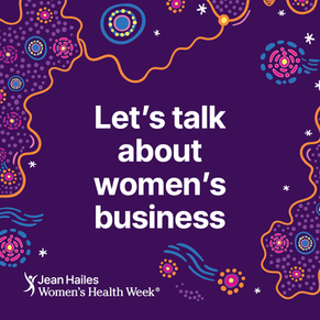 Women's Health Week, 2 - 6 September 2024