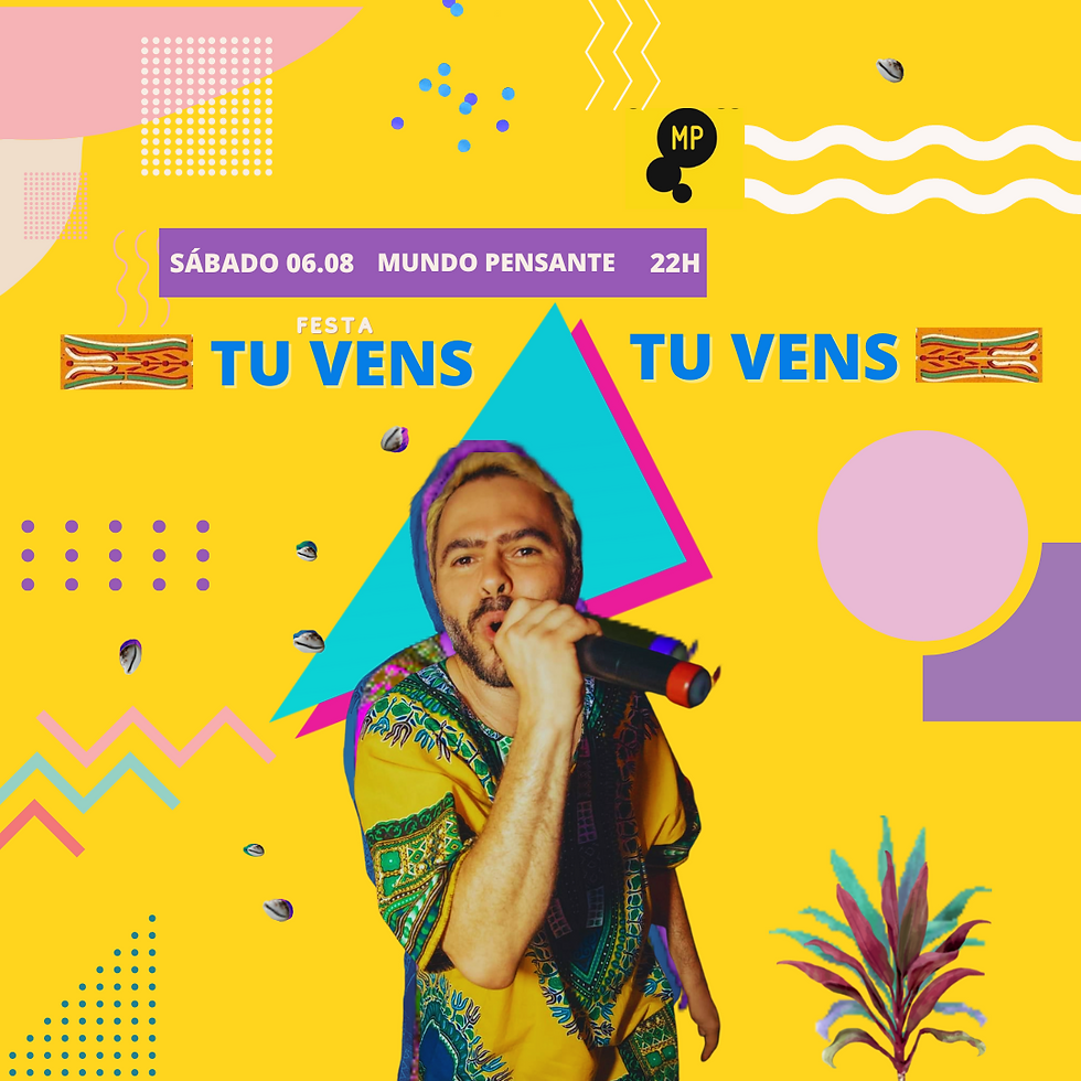 Tu Vens no Mundo Pensante