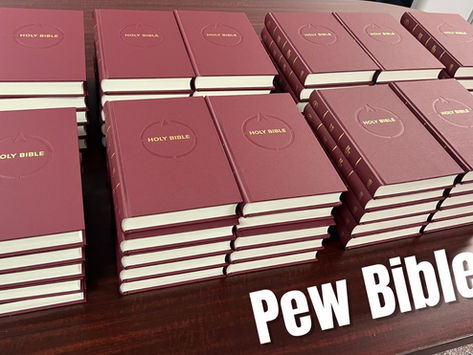 Pew Bibles Now Available