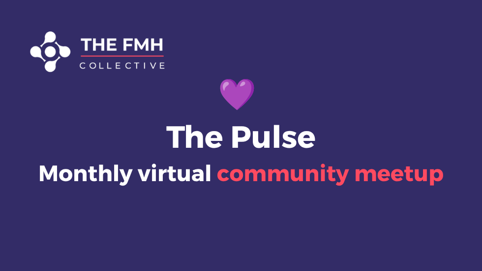 The Pulse | Our Monthly Virtual Community Meetup