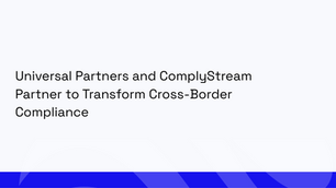 ComplyStream Partners with Universal Partners