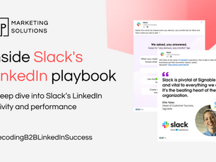 Inside Slack's LinkedIn playbook