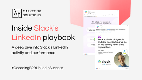 Inside Slack's LinkedIn playbook