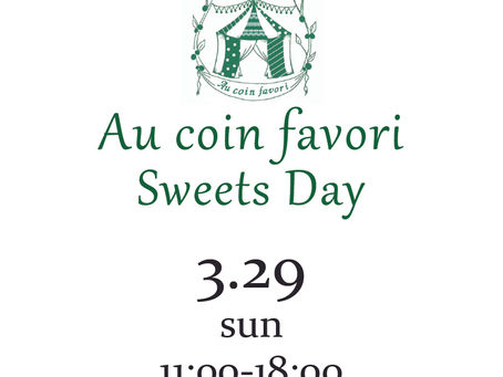 3/29(日)【ミヤマツリ】Au coin favoriスイーツデイ