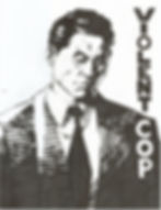 Violent Cop
