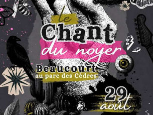 Le Chant du Noyer revient à Beaucourt