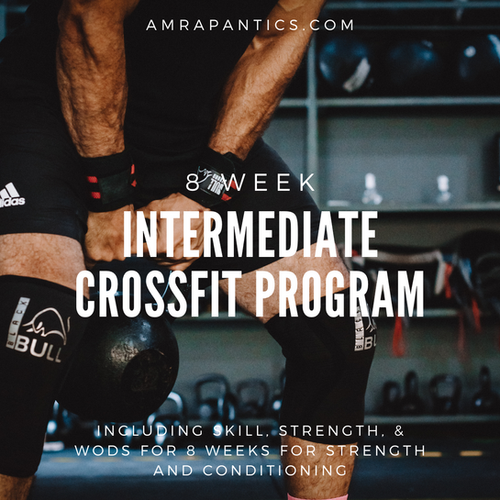 8 Week Intermediate CrossFit Program AMRAP Antics
