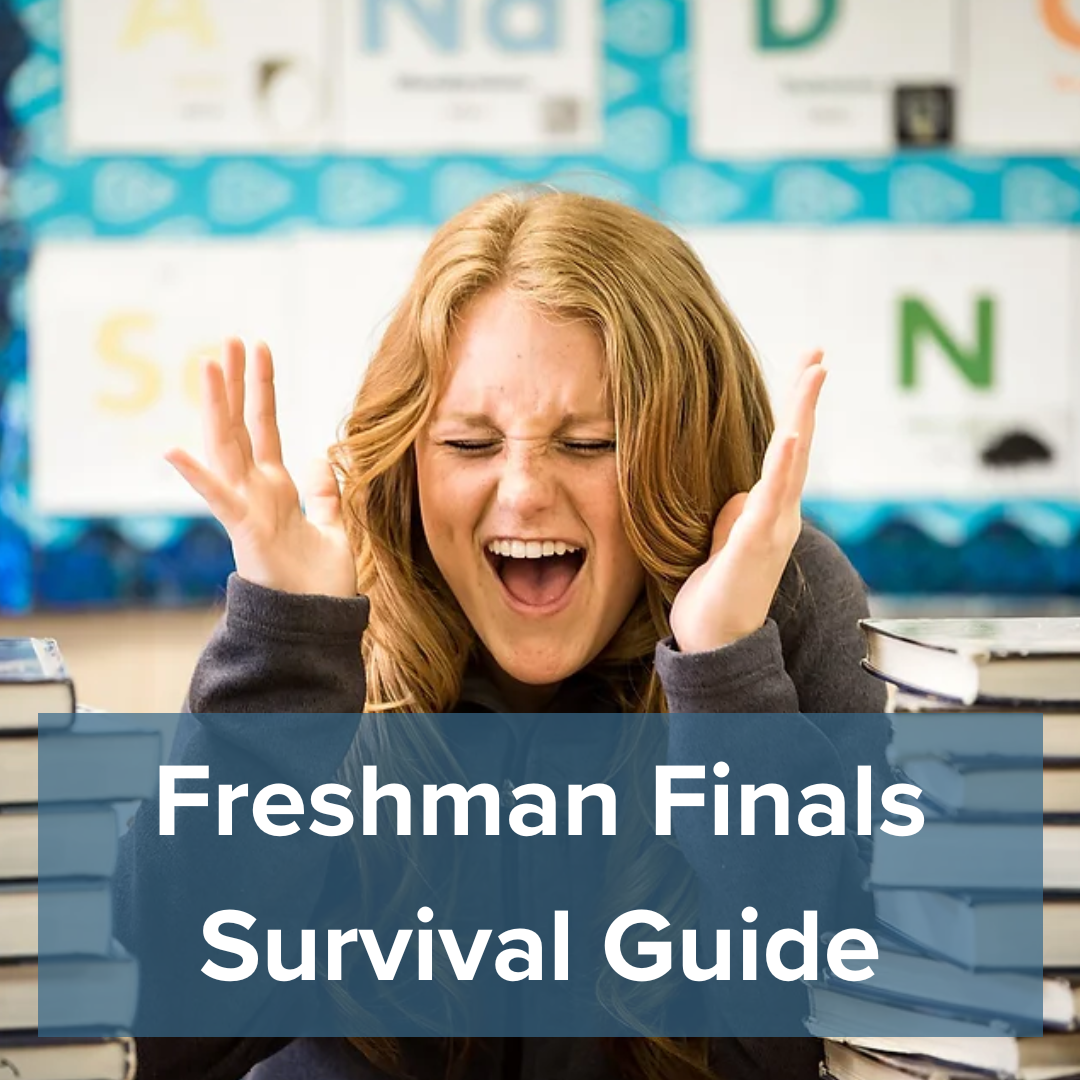 Freshman Finals Survival Guide Lesson & Tools