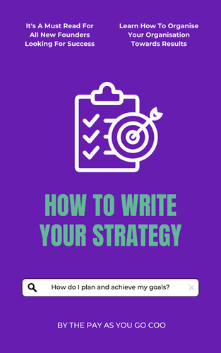 How To Write Your Strategy | Pay As You Go COO