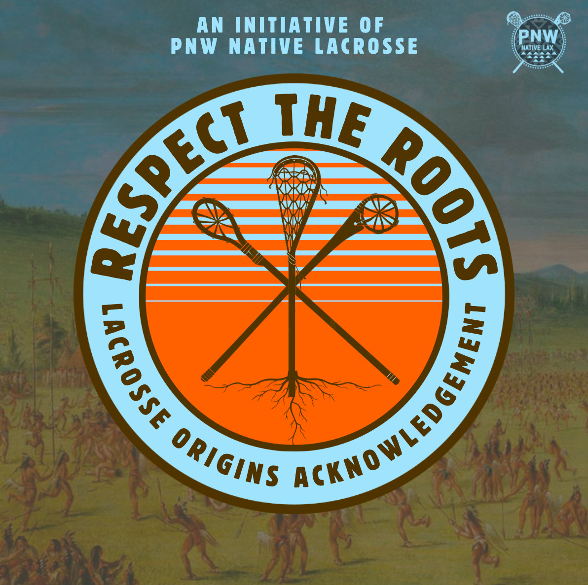 respect-the-roots-pnw-native-lax
