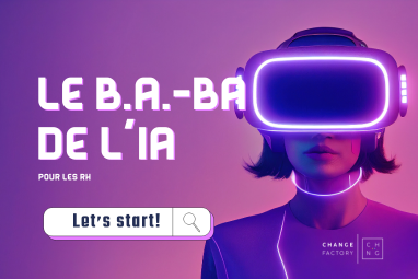 Le B.A.-BA de l’IA pour les RH