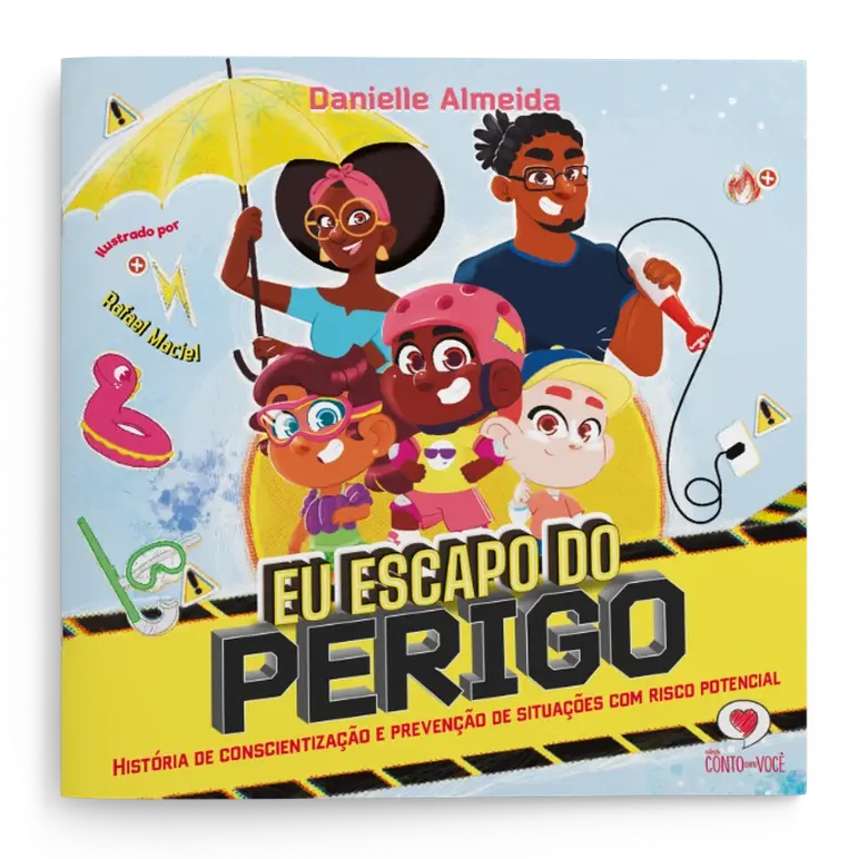 Eu escapo do perigo - História de conscientização e prevenção de situações com r