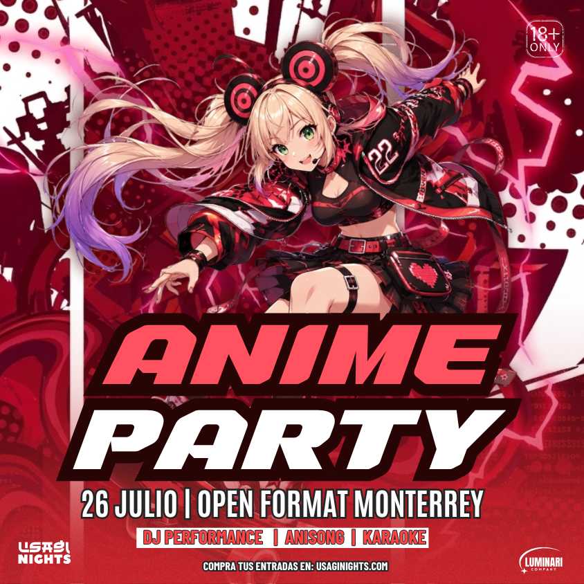 ANIME PARTY MONTERREY BY USAGI NIGHTS