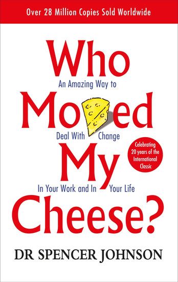Cover Page of Who Moved My Cheese?
