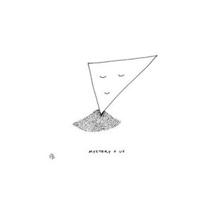 Mystery Of Us