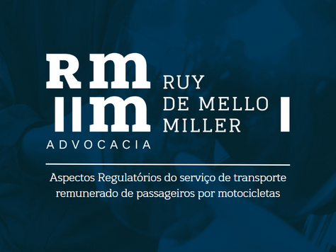 Aspectos Regulatórios do serviço de transporte remunerado de passageiros por motocicletas