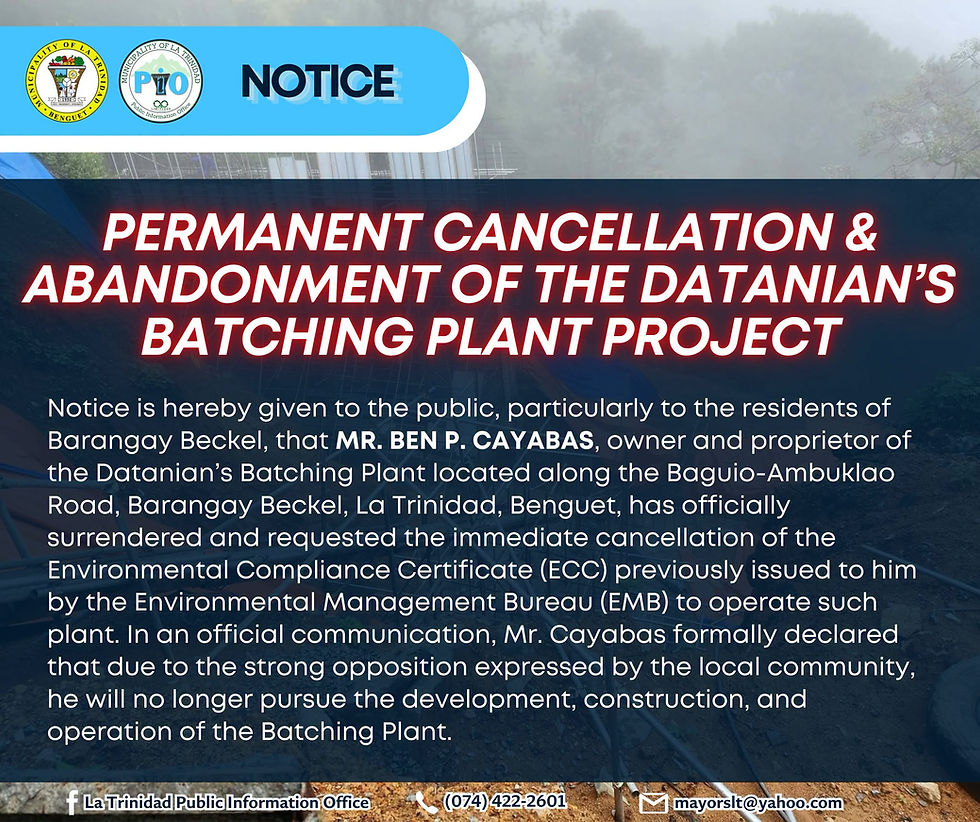 NOTICE: PERMANENT CANCELLATION & ABANDONMENT OF THE DATANIAN'S BATCHING PLANT PROJECT