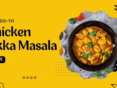 Chicken Tikka masala Recipe