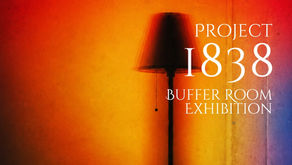 Project 1838: Buffer Room group exhibition