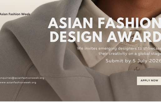Asian Fashion Design Awards 2026 Open for Entries, Offering Global Runway Opportunities in Melbourne