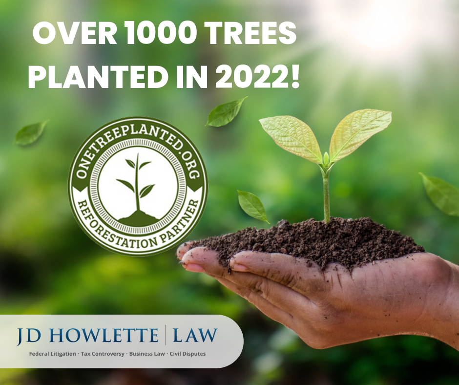 Over 1,000 trees planted since January! | JD Howlette Law