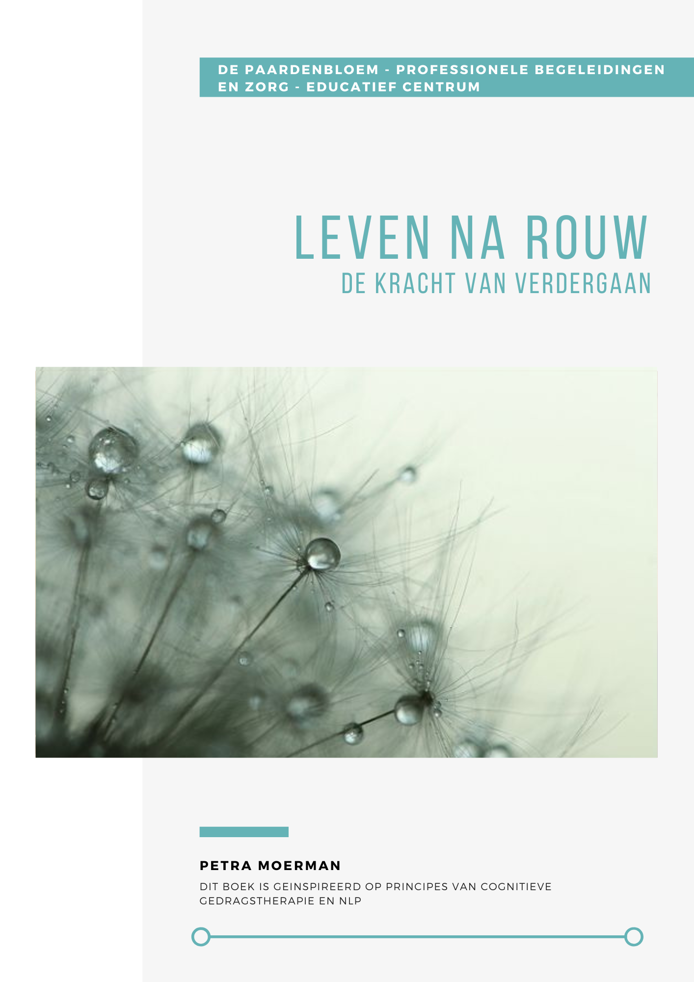 Leven na Rouw - De kracht van verder gaan