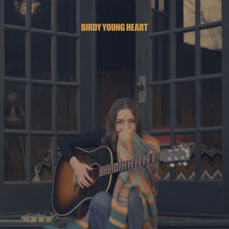 Birdy - Young Heart 