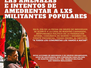Repudiamos las amenazas e intentos de amedrantar a lxs militantes populares
