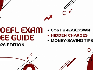TOEFL Exam Fee Guide 2026
