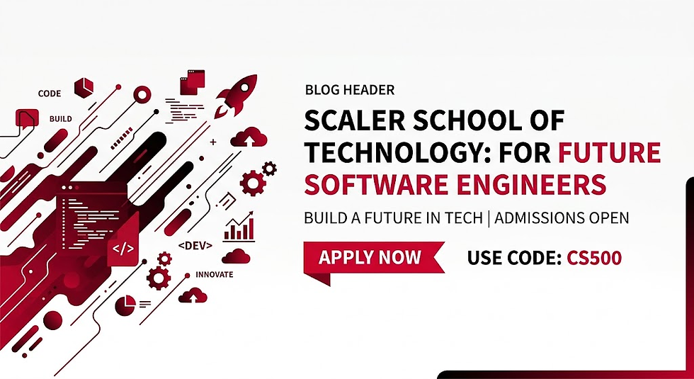Scaler School of Technology