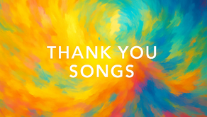 Thank You Songs – A Musical Practice for Gratitude & Joy