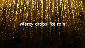 Mercy Drops Like Rain: The Quality of Mercy — A Musical Reflection