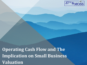 Operating Cash Flow and The Implication on Small Business Valuation
