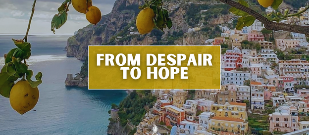 From Despair to Hope: Trusting in the Maker's Help